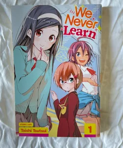 We Never Learn, Vol. 1