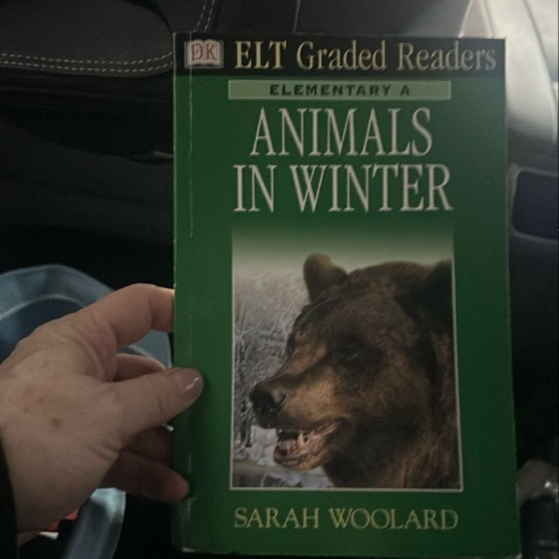 Dk Elt Graded Readers - Elementary A: Animals in Winter