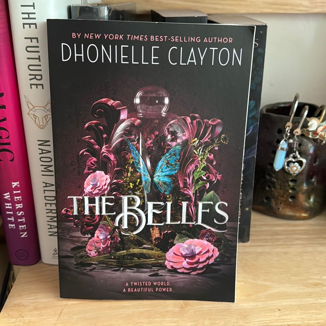 The Belles by Dhonielle Clayton