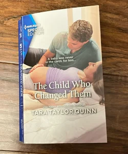 The Child Who Changed Them