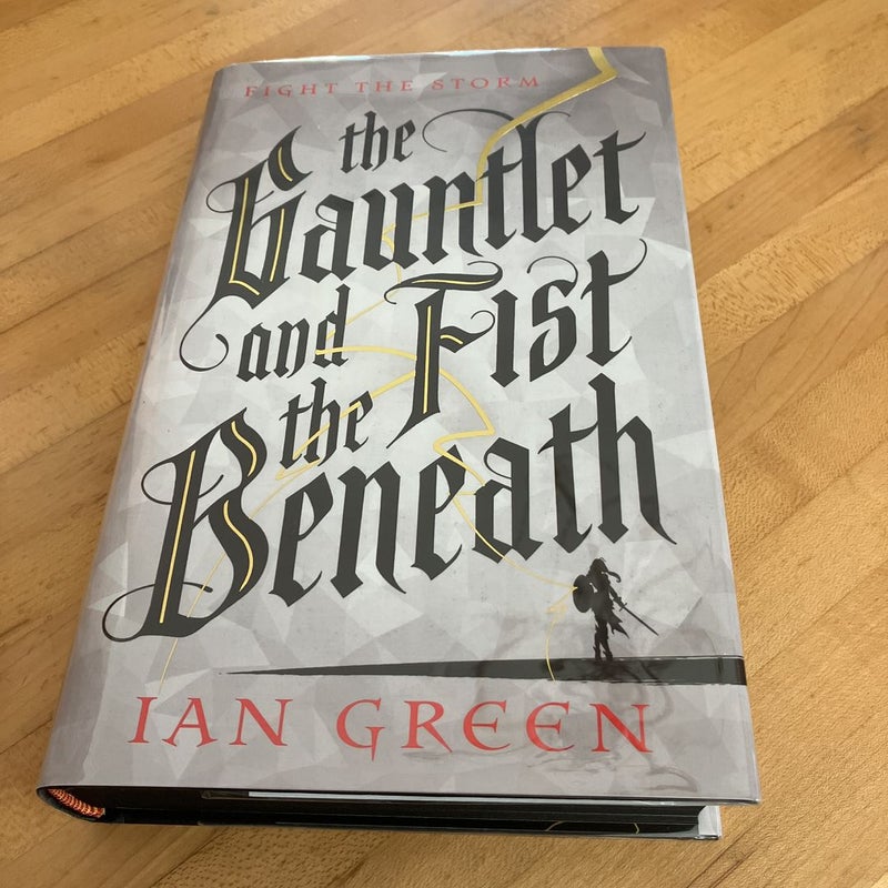 The Gauntlet and the Fist Beneath (Goldsboro edition) 