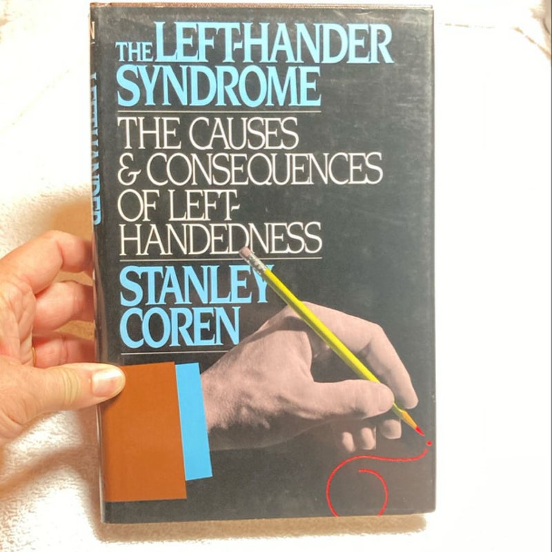 The Left-Hander Syndrome