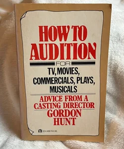 How to Audition