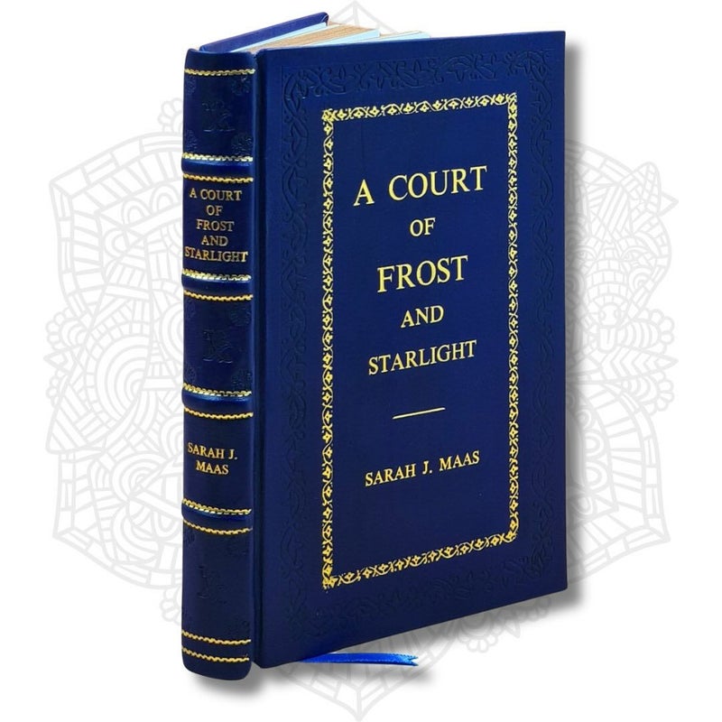 A Court of Frost and Starlight by Sarah J. Maas Leather-Bound