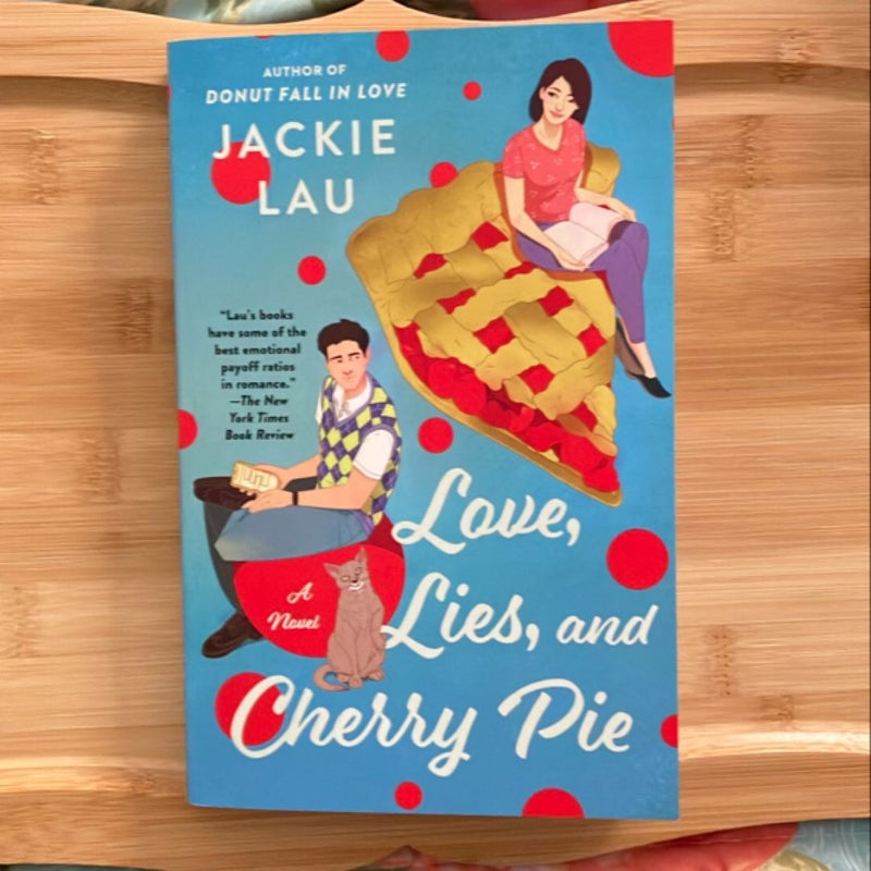 Love, Lies, and Cherry Pie