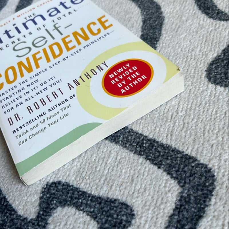 The Ultimate Secrets of Total Self-Confidence