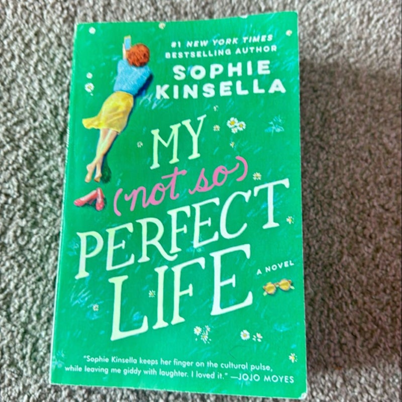 My Not So Perfect Life