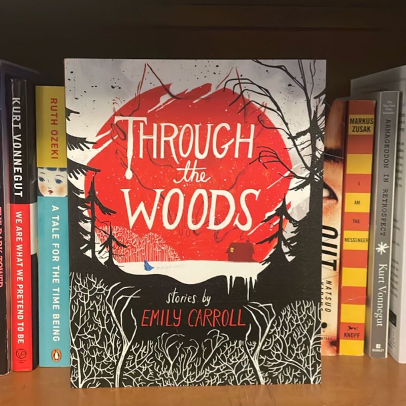 Through the Woods