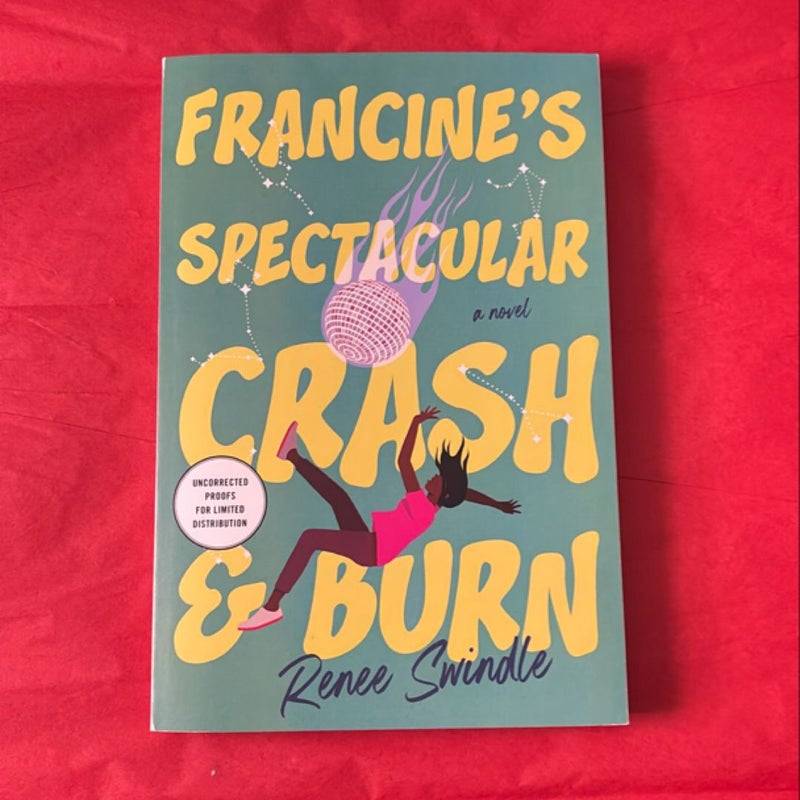 Francine's Spectacular Crash and Burn