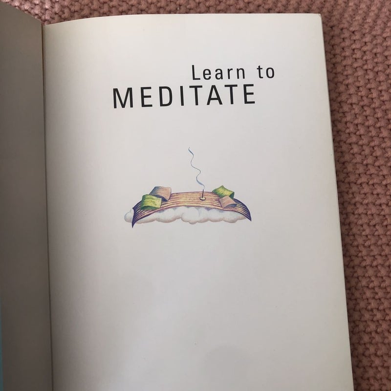Learn to Meditate