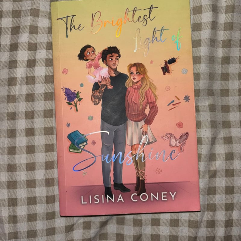 The Brightest Light of Sunshine