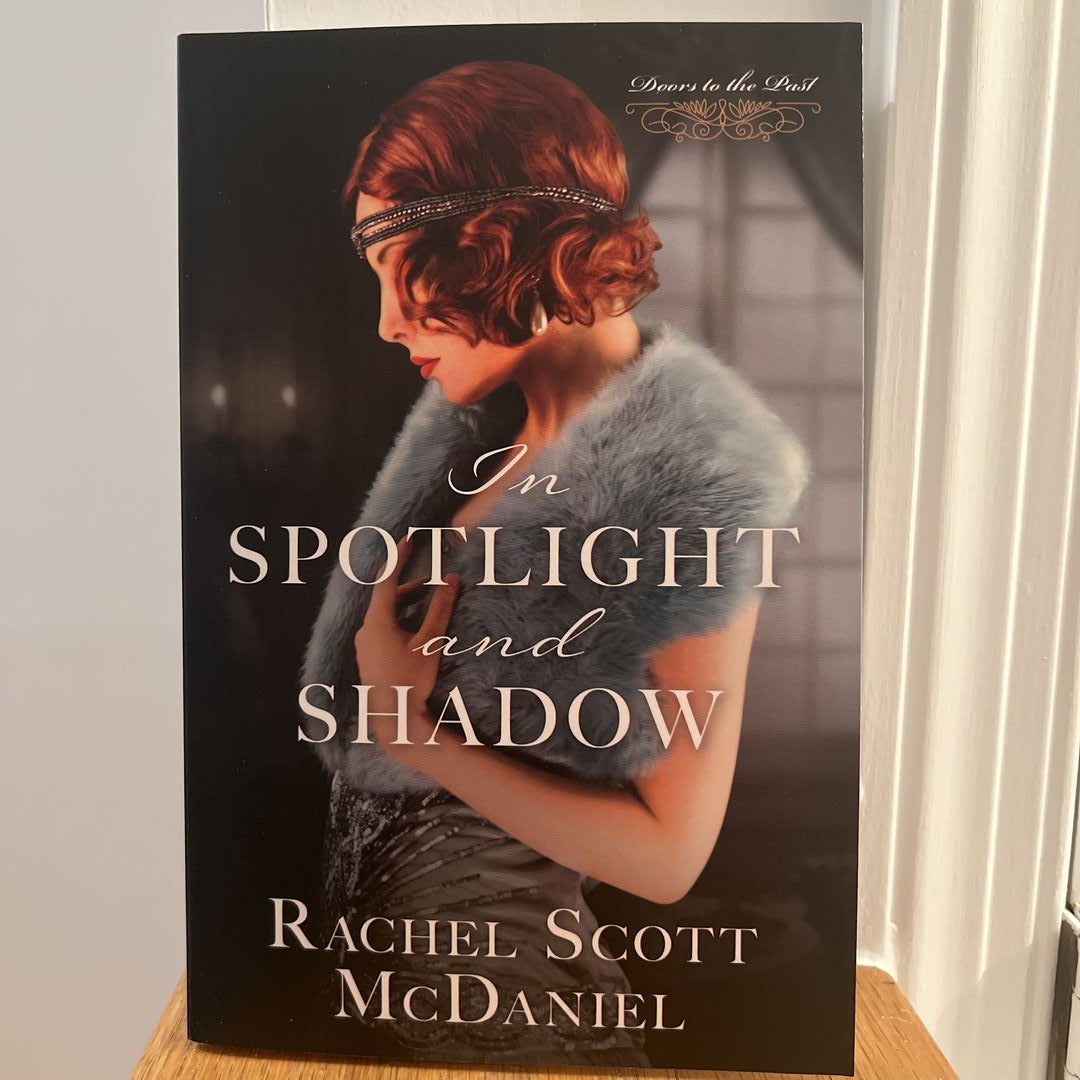 In Spotlight and Shadow