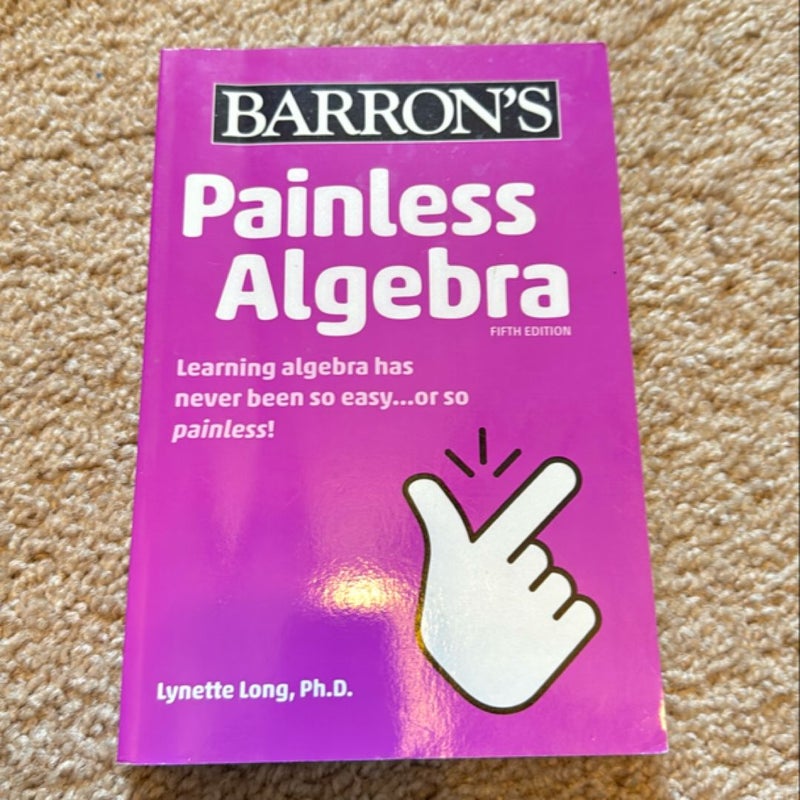 Painless Algebra