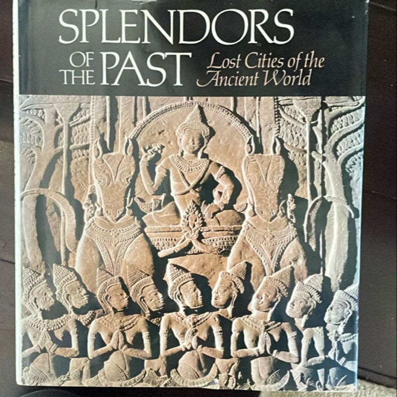 Splendors of the Past