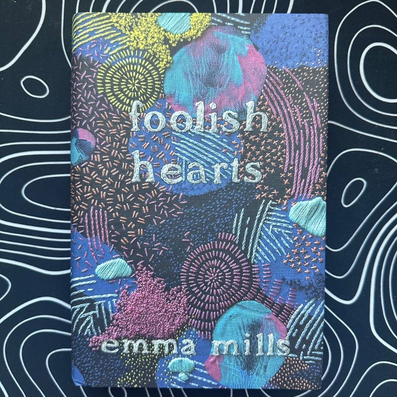 foolish hearts (Signed)