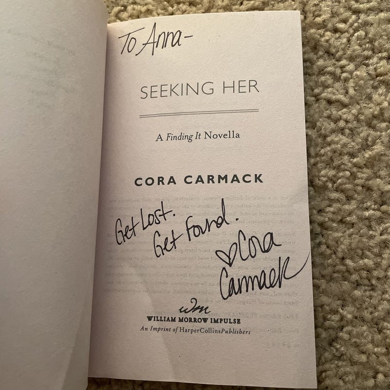 Seeking Her (signed by the author)