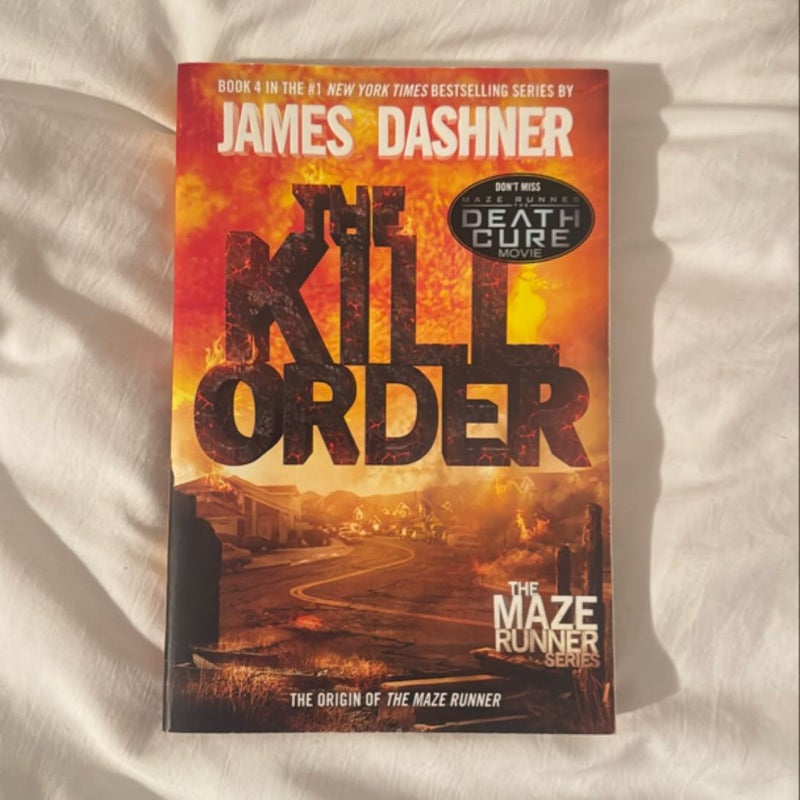 The Kill Order (Maze Runner, Book Four; Origin)