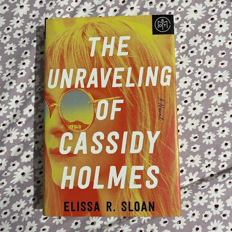 The Unraveling of Cassidy Holmes