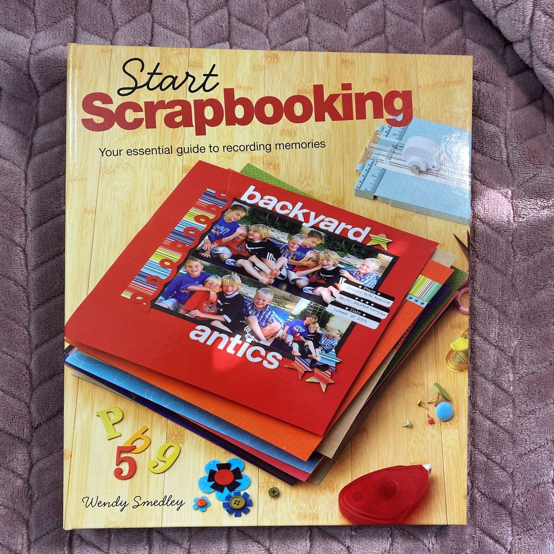 The Encyclopedia of Scrapbooking Tools & Techniques by Susan Pickering  Rothamel