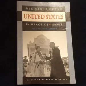 Religions of the United States in Practice, Volume 2