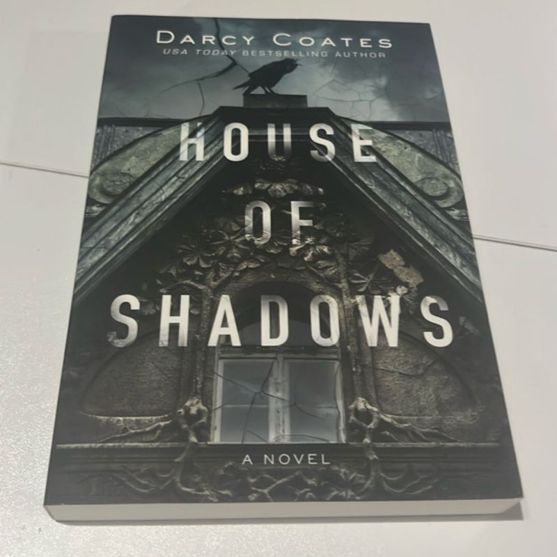 House of Shadows