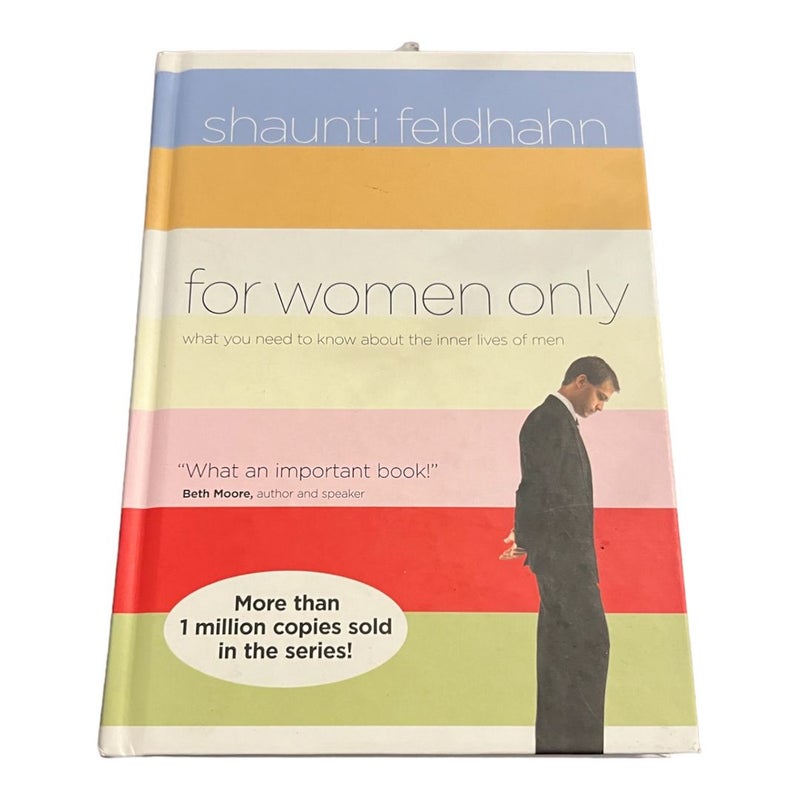 For Men Only by Shaunti Feldhahn; Jeff Feldhahn, Hardcover