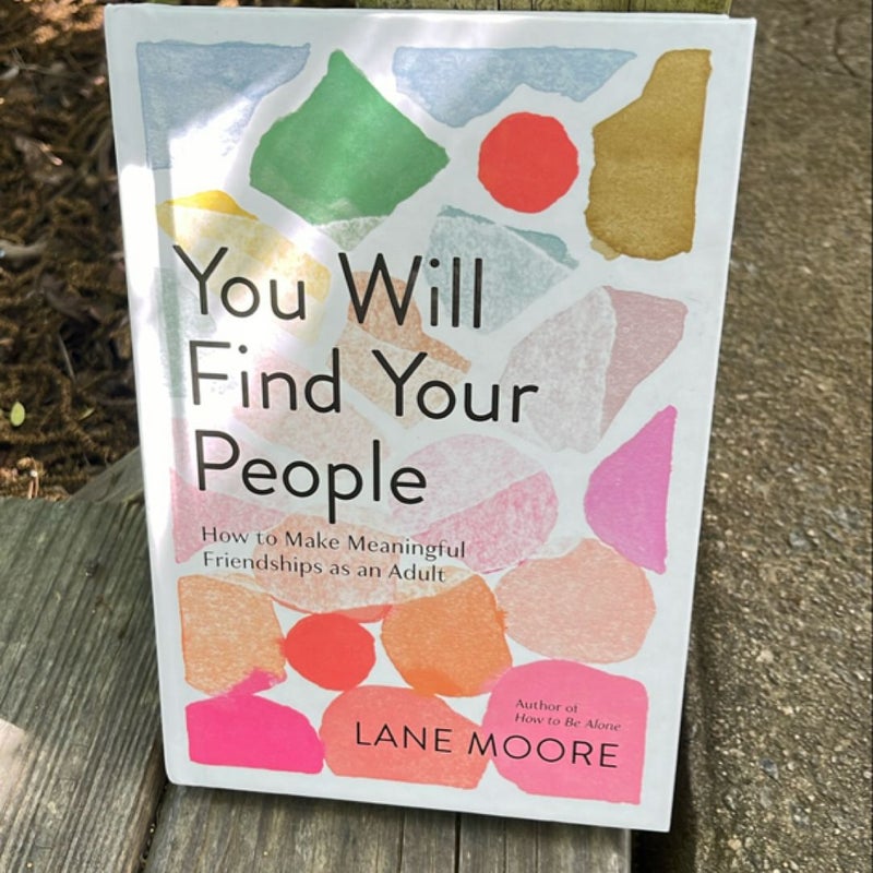 You Will Find Your People