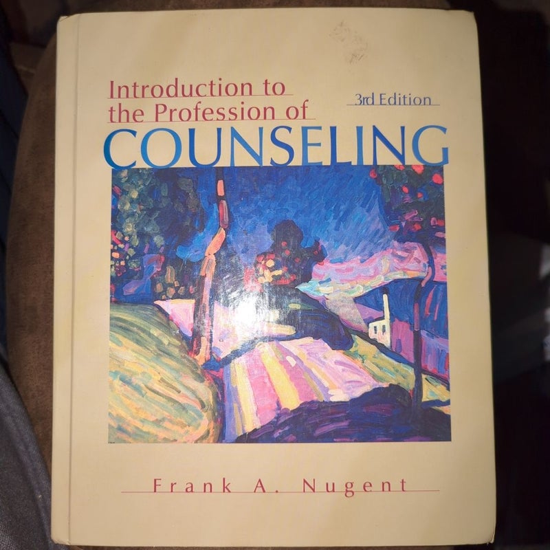 Introduction to the Profession of Counseling