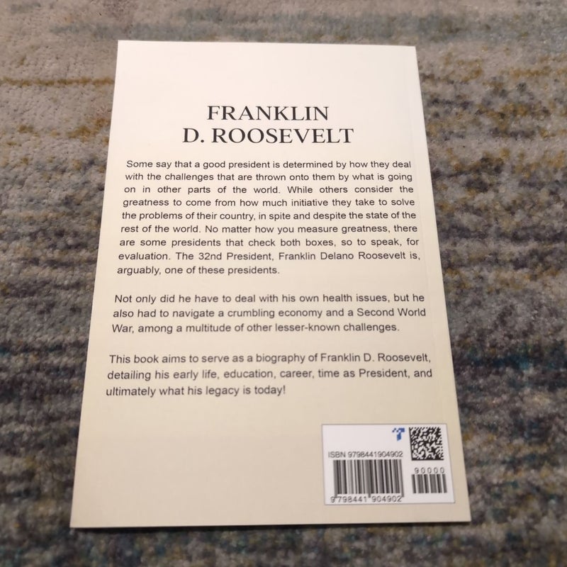 Franklin D. Roosevelt biography 