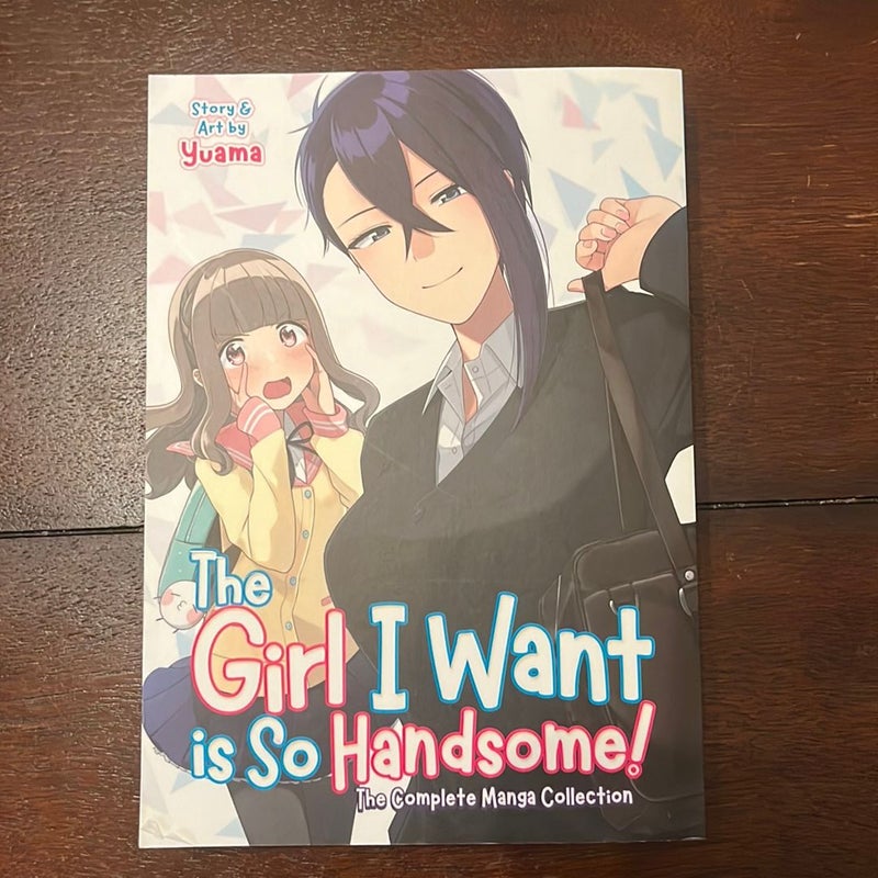 The Girl I Want Is So Handsome! - the Complete Manga Collection