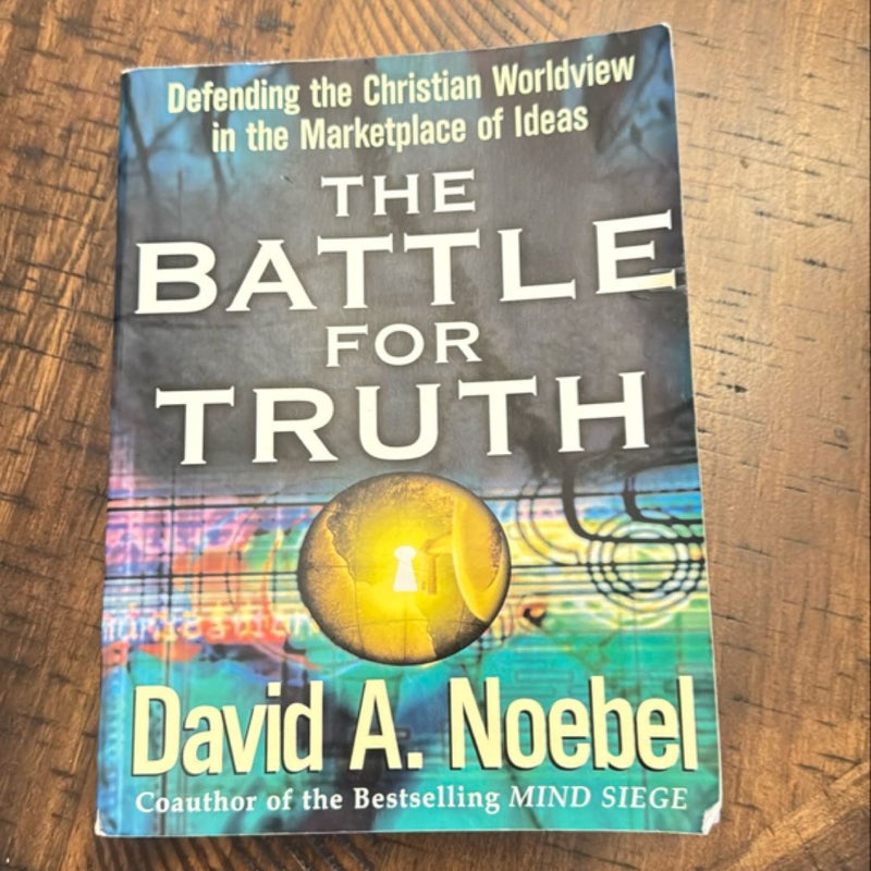 The Battle for Truth