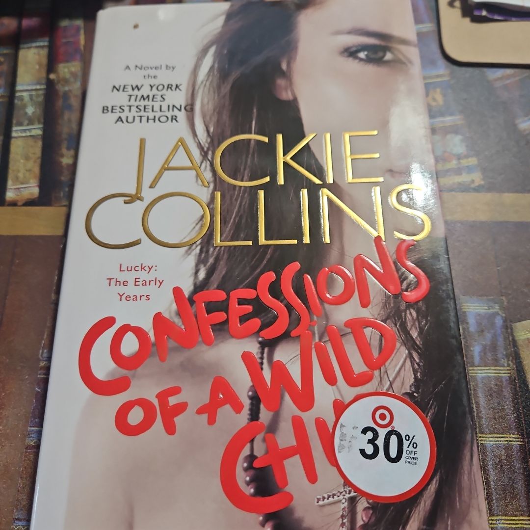 Confessions of a Wild Child