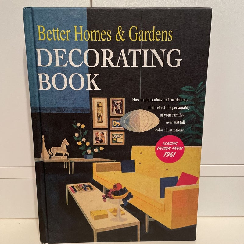 Better Homes and Gardens Decorating Book