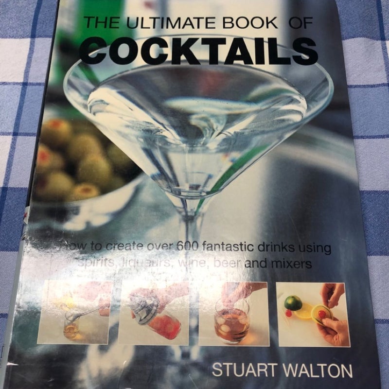 The Ultimate Book of Cocktails