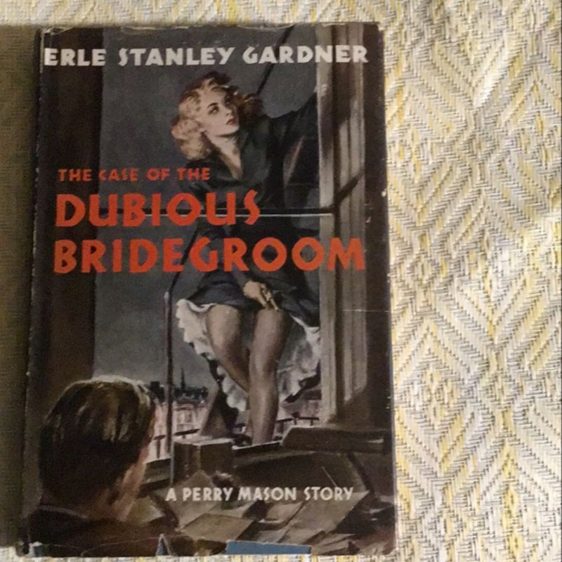 The Case of the Dubious Bridegroom 