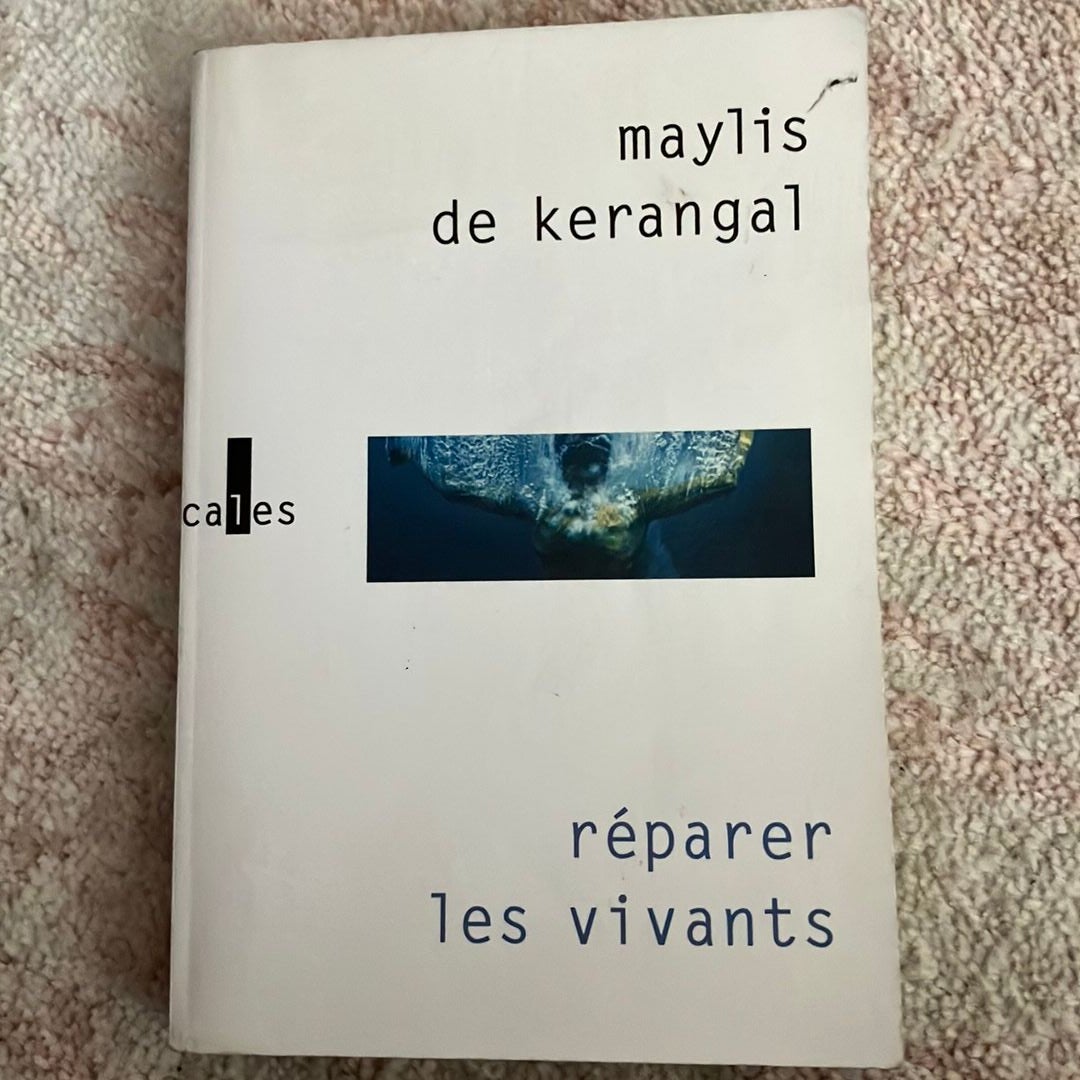 Réparer les Vivants