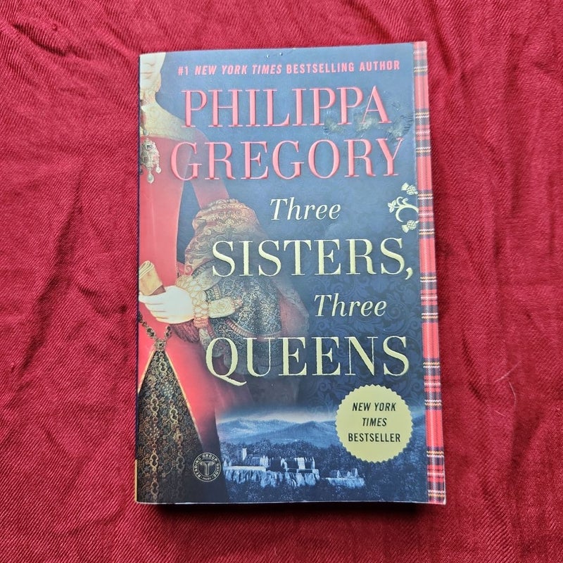 Three Sisters, Three Queens