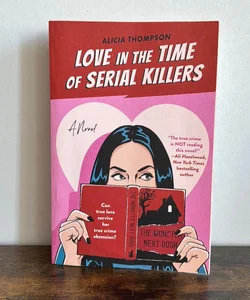 Love in the Time of Serial Killers