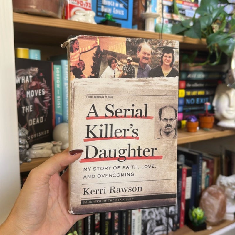 A Serial Killer's Daughter