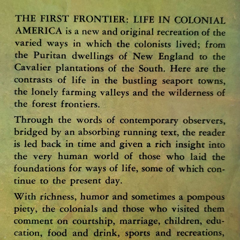 The First Frontier: Life in Colonial America 