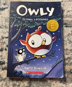 Flying Lessons: a Graphic Novel (Owly #3)
