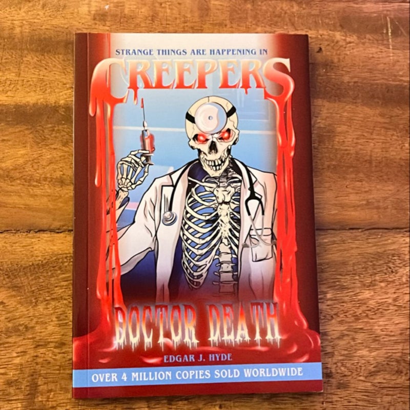 Creepers: Doctor Death