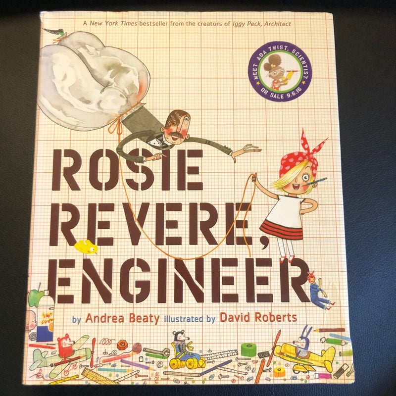 Rosie Revere, Engineer