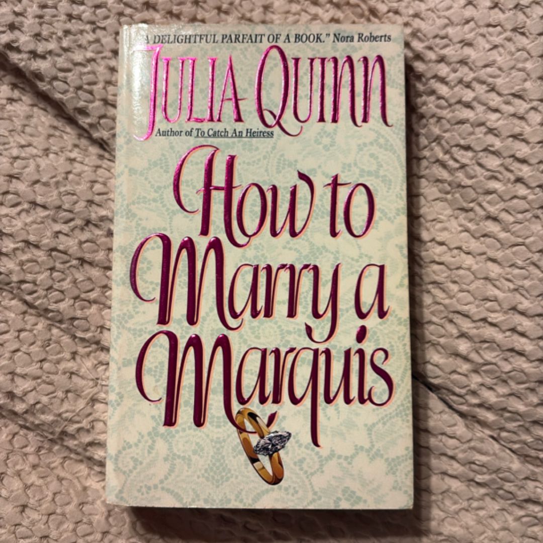 How to Marry a Marquis