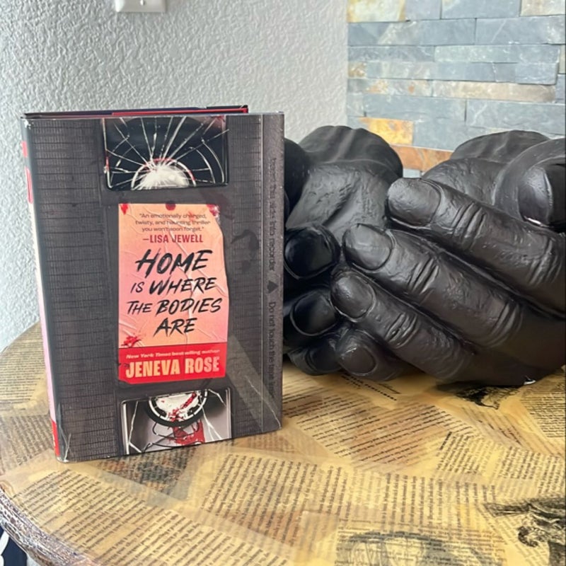 Home Is Where the Bodies Are