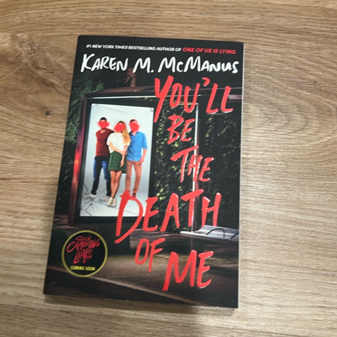 You'll Be the Death of Me