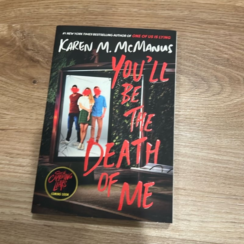 You'll Be the Death of Me