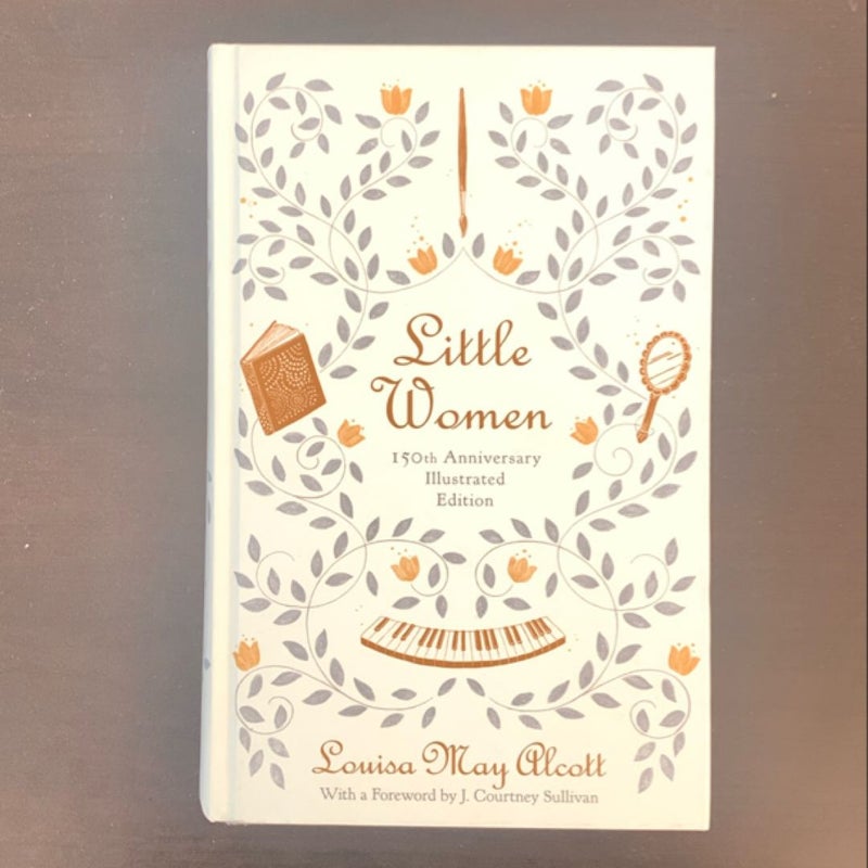 Little Women (150th Anniversary Edition)