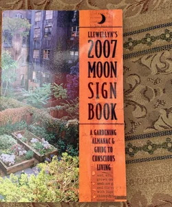 Llewellyn's 2007 Moon Sign Book no
