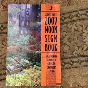 Llewellyn's 2007 Moon Sign Book
